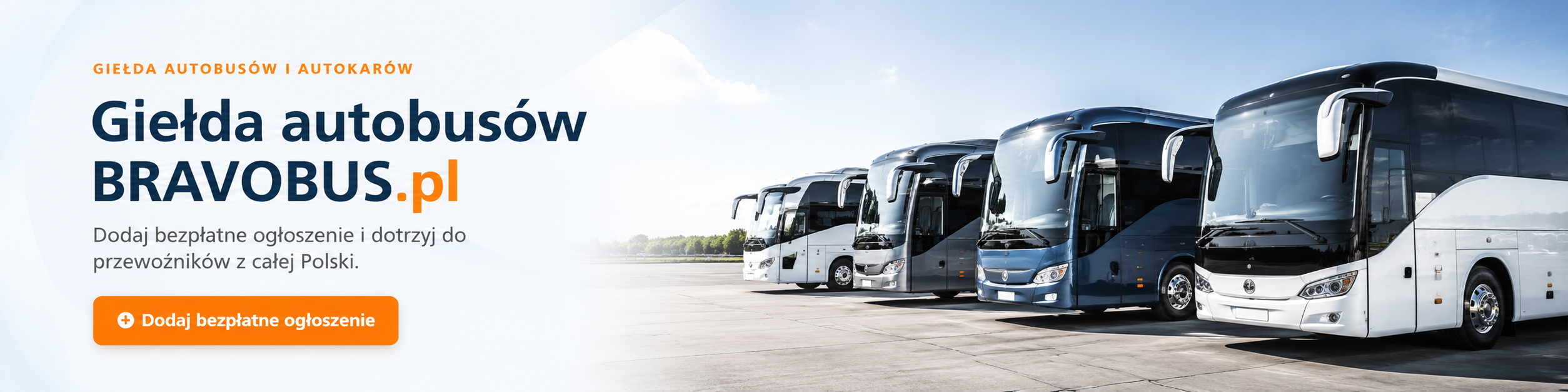 Giełda autobusów BravoBus.pl – dodaj bezpłatne ogłoszenie